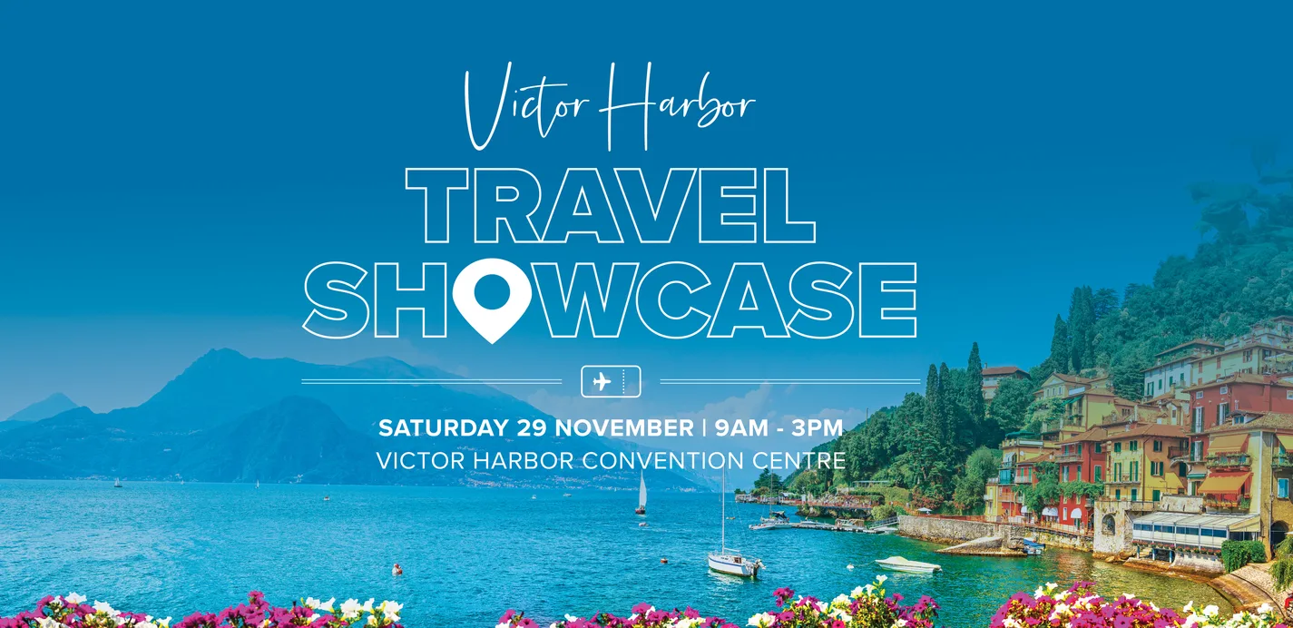 Victor Harbor Travel Showcase
