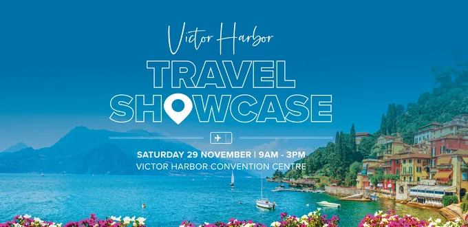 Victor Harbor Travel Showcase